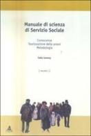 Manuale di scienza del servizio sociale vol.1 di Edda Samory edito da CLUEB