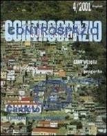 Controspazio (2001) vol.4 edito da Gangemi Editore