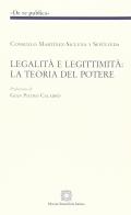 Legalità e legittimità: la teoria del potere edito da Edizioni Scientifiche Italiane