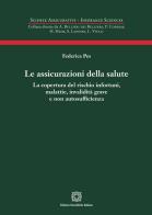 Le assicurazioni della salute di Federica Pes edito da Edizioni Scientifiche Italiane