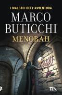 Menorah di Marco Buticchi edito da TEA