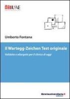 Il Wartegg-Zeichen Test originale di Umberto Fontana edito da libreriauniversitaria.it