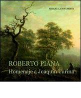 Homenaje a Joaquin Turina. Con CD Audio di Roberto Piana edito da Documenta