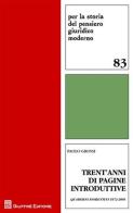 Trent'anni di pagine introduttive. Quaderni fiorentini 1972-2001 di Paolo Grossi edito da Giuffrè
