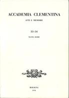 Accademia Clementina. Atti e memorie. Nuova serie (33-34) edito da CLUEB