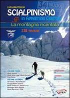 Scialpinismo in Appennino Centrale. La montagna incantata di Luca Mazzoleni edito da Iter Edizioni