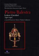 Pietro Balestra. Lettere circolari (1902-1911) di Tonino Cabizzosu, Francesco Atzeni edito da Zonza Editori