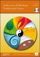 Audiocorso di medicina tradizionale cinese. Con CD Audio di Catia Trevisani edito da Enea Edizioni