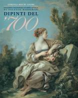 Dipinti del '700. Galleria nazionale d'arte antica a Palazzo Barberini di Lorenza Mochi Onori edito da Gebart