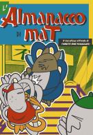 L' almanacco di Mat edito da Gonzo Editore