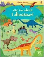 I dinosauri. Con adesivi. Ediz. illustrata di Fiona Watt, Paul Nicholls edito da Usborne
