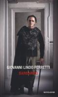 Barbarico di G. Lindo Ferretti edito da Mondadori