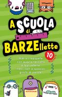 A scuola di barzellette edito da Mondadori