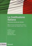 La Costituzione italiana. Commento articolo per articolo vol.1 edito da Il Mulino