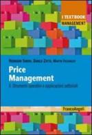 Price management vol.2 di Hermann Simon, Danilo Zatta, Martin Fassnacht edito da Franco Angeli