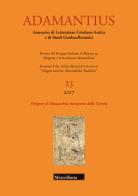 Adamantius. Notiziario del Gruppo italiano di ricerca su «Origene e la tradizione alessandrina» vol.23 edito da Morcelliana
