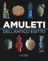 Amuleti dell'Antico Egitto di Simon Connor, Federica Facchetti edito da Franco Cosimo Panini