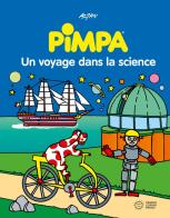 Pimpa. Un voyage dans la science. Ediz. a colori di Altan edito da Franco Cosimo Panini