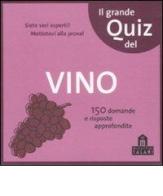 Il grande quiz del vino. Carte edito da Magazzini Salani