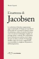 L' esattezza di Jacobsen di Renato Capozzi edito da LetteraVentidue