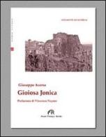Gioiosa Jonica di Giuseppe Aversa edito da FPE-Franco Pancallo Editore