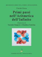 Primi passi nell'aritmetica dell'infinito di Davide Rizza edito da Bonomo