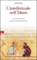 L' intellettuale nell'Islam di Hans Küng edito da Diabasis