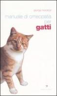 Manuale di omeopatia per gatti di George MacLeod edito da Pisani