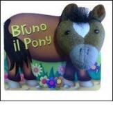Bruno il pony. Teste di peluche di Kathryn Smith edito da IdeeAli