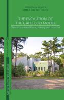 The Evolution of the Cape Cod Model. Gestalt conversations, theory and practice di Joseph Melnick, Sonia March Nevis edito da Ist. di Gestalt HCC Italy