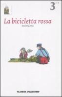 La bicicletta rossa vol.3 di Kim Dong-Hwa edito da Planeta De Agostini