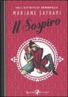 Il sospiro di Marjane Satrapi edito da Rizzoli Lizard