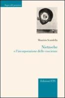 Nietzsche e l'incorporazione delle coscienze di Maurizio Scandella edito da Edizioni ETS