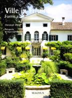 Ville in Friuli. Forme stili di Gianni D'Affara, Christoph Ulmer edito da Magnus