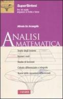 Analisi matematica di Alfredo De Arcangelis edito da Vallardi A.