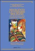 Novecento letterario molisano. Con appunti sull'arte e spunti sul fumetto di Antonio M. Di Nunzio, Daniele Muccilli, Lucia Petrucciani Lagioia edito da Graus Edizioni