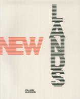 New Lands. Another Landscape. Ediz. illustrata vol.2 di William Guerrieri edito da Linea di Confine