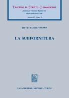La subfornitura di Pietro Paolo Ferraro edito da Giappichelli