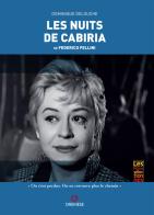 Les nuits de Cabiria de Federico Fellini di Dominique Delouche edito da Gremese Editore
