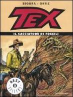 Tex. Il cacciatore di fossili di Antonio Segura, José Ortiz edito da Mondadori