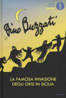 La famosa invasione degli orsi in Sicilia di Dino Buzzati edito da Mondadori