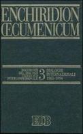 Enchiridion Oecumenicum vol.3 edito da EDB