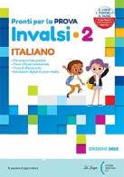 Pronti per la prova INVALSI. Italiano, matematica. Per la 2ª classe elementare di Elena Costa, Lilli Doniselli, Alba Taino edito da La Spiga Edizioni