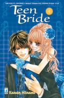 Teen bride vol.4 di Kanan Minami edito da Star Comics