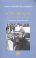 Vito Milano. La Cisl come passione edito da Edizioni Lavoro