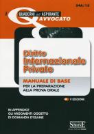 Diritto internazionale privato. Manuale di base per la preparazione alla prova orale edito da Edizioni Giuridiche Simone