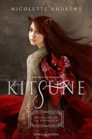 Kitsune. Retelling de «La Sirenetta» di Nicolette Andrews edito da Triskell Edizioni