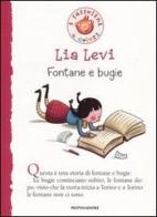 Fontane e bugie di Lia Levi edito da Mondadori