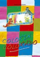 Colorin Colorado. Storie dall'Ecuador di Paolo Valente edito da San Paolo Edizioni