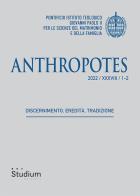Anthropotes (2022) vol.1-2 edito da Studium